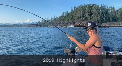 Fishing Highlights 2019, Ucluelet BC